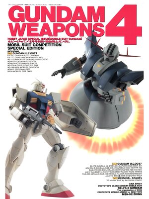 cover image of 機動戦士ガンダム/ガンダムウェポンズ4 GUNDAM WEAPONS 4